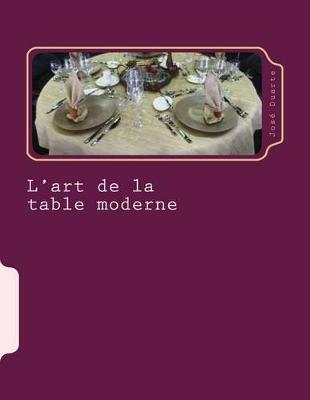 Book cover for L'art de la table moderne