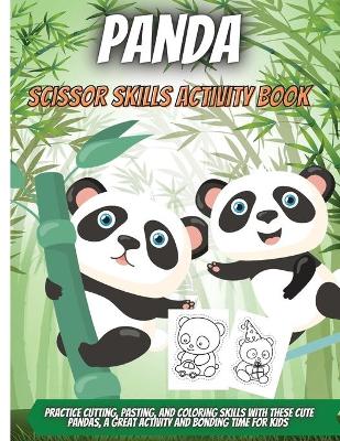 Book cover for Panda Scissor Skills Activity Book