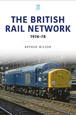 Cover of The British Rail Network