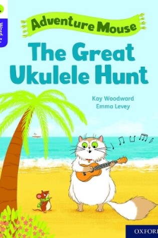 Cover of Oxford Reading Tree Word Sparks: Level 11: The Great Ukulele Hunt