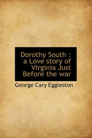 Cover of Dorothy South