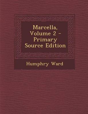 Book cover for Marcella, Volume 2 - Primary Source Edition