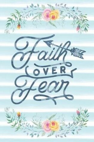 Cover of Faith Over Fear