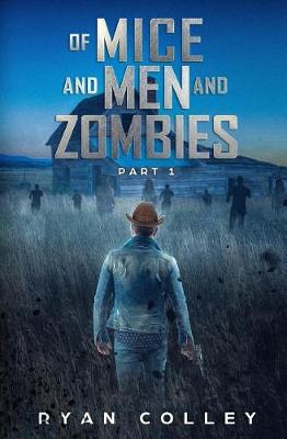 Cover of Of Mice and Men and Zombies