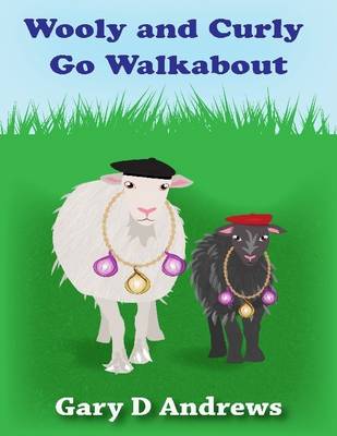 Book cover for Wooly and Curly Go Walkabout