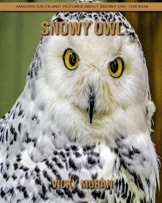 Book cover for Snowy Owl