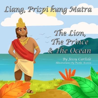 Book cover for The Lion, The Prince & The Ocean (Liang, Prispi kung Matra)