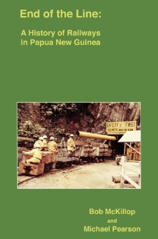 Cover of A History of Railways in Papua New Guinea 1997