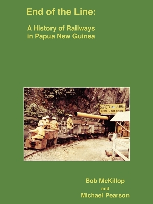 Book cover for A History of Railways in Papua New Guinea 1997