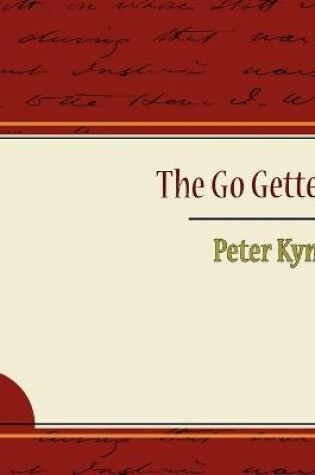 Cover of The Go Getter - Peter Kyne