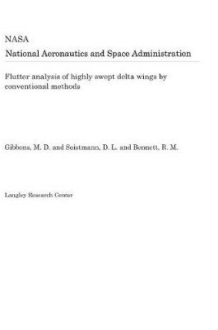 Cover of Flutter Analysis of Highly Swept Delta Wings by Conventional Methods