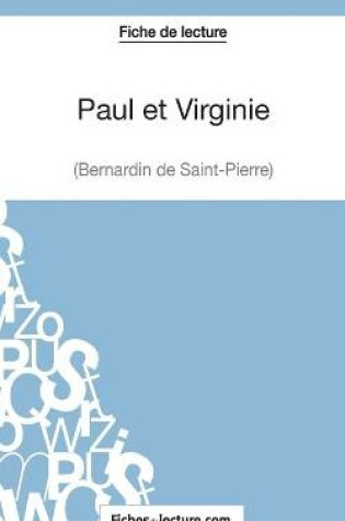 Cover of Paul et Virginie de Bernardin de Saint-Pierre (Fiche de lecture)