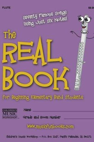 Cover of The Real Book for Beginning Elementary Band Students (Flute)