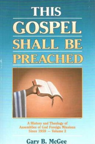 Cover of This Gospel Shall be Preached