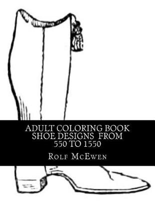 Book cover for Adult Coloring Book - Shoe Designs from 550 to 1550