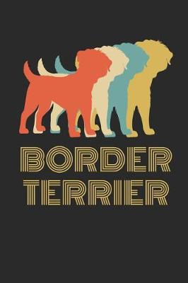 Book cover for Border Terrier Dog Notebook Journal