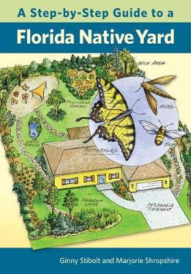 Book cover for A Step-by-Step Guide to a Florida Native Yard