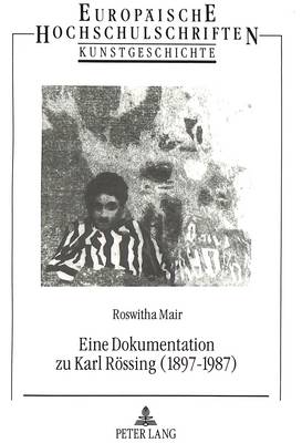 Book cover for Eine Dokumentation Zu Karl Roessing (1897-1987)