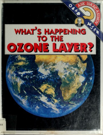 Book cover for What's Happening to the Ozone Layer?