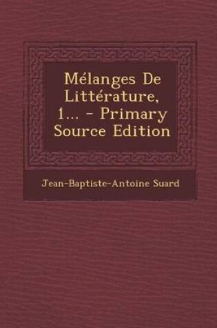 Cover of Melanges De Litterature, 1...