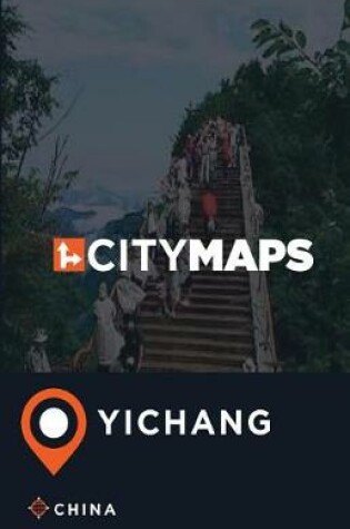 Cover of City Maps Yichang China