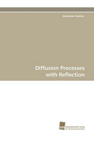 Cover of Diffusion Processes with Reflection