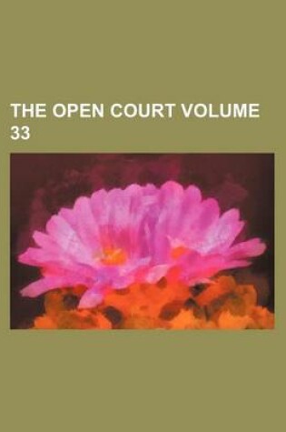 Cover of The Open Court Volume 33