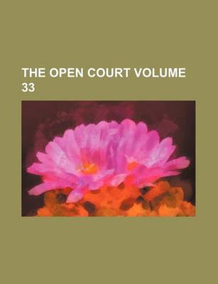 Book cover for The Open Court Volume 33