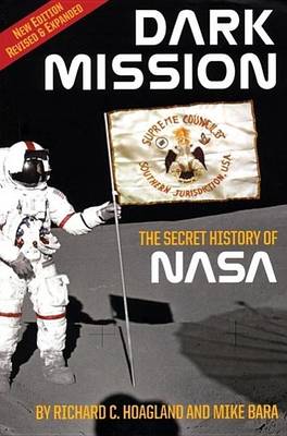 Book cover for Dark Mission: The Secret History of NASA, Enlarged and Revised Edition