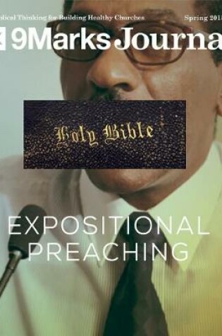 Cover of Expositional Preaching - 9Marks Journal