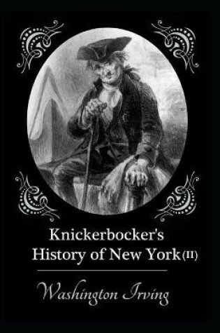Cover of Knickerbocker's History of New York Vol II