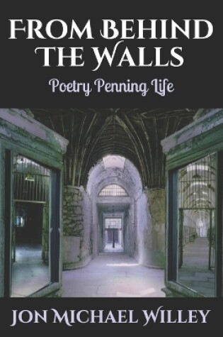 Cover of From Behind The Walls