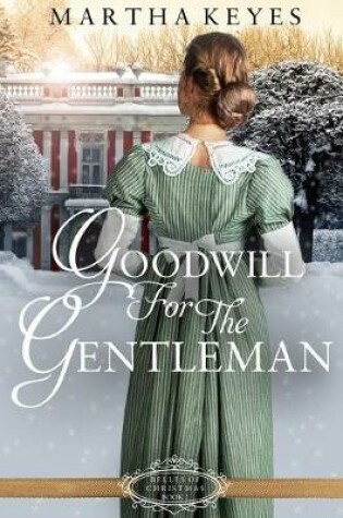 Cover of Goodwill for the Gentleman