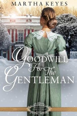 Cover of Goodwill for the Gentleman