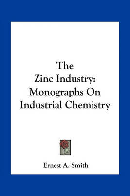 Book cover for The Zinc Industry