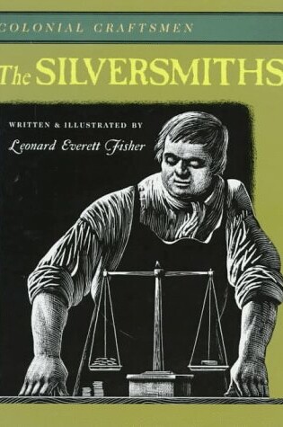 Cover of The Silversmiths