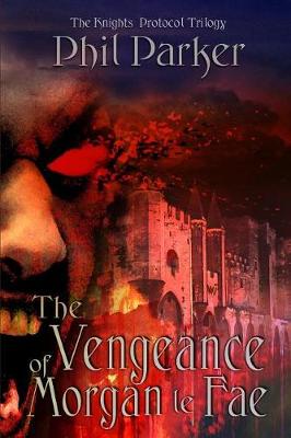 Book cover for The Vengeance of Morgan Le Fae