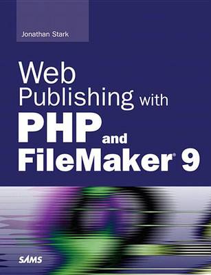 Book cover for Web Publishing with PHP and FileMaker 9 (Adobe Reader)