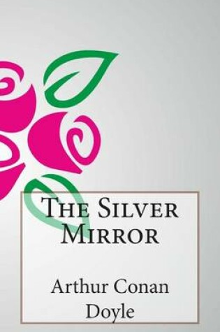 Cover of The Silver Mirror