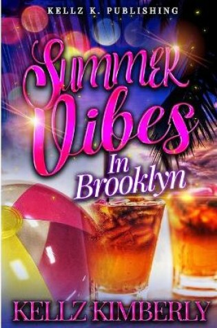 Cover of Summer Vibes In Brooklyn