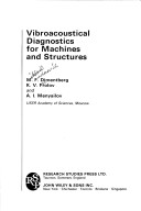 Book cover for Vibroacoustical Diagnostics for Machines and Structures
