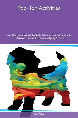 Book cover for Poo-Ton Activities Poo-Ton Tricks, Games & Agility Includes