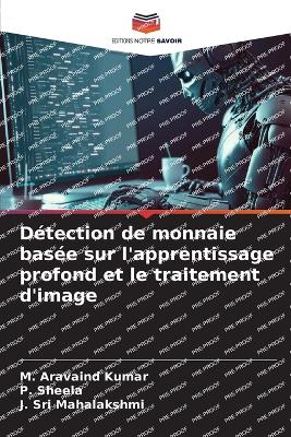 Book cover for Détection de monnaie basée sur l'apprentissage profond et le traitement d'image