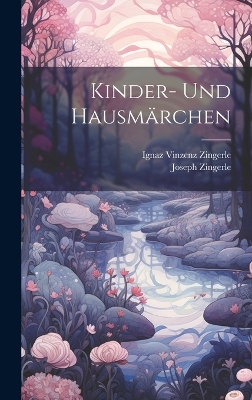 Book cover for Kinder- Und Hausmärchen