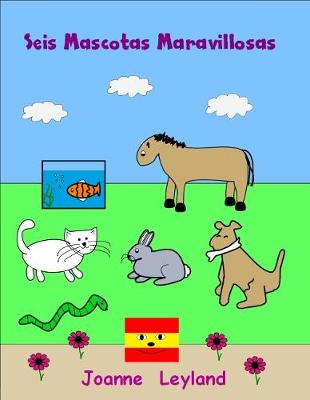 Book cover for Seis Mascotas Maravillosas