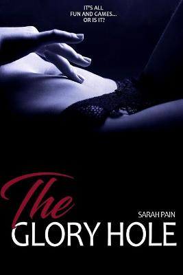 Book cover for The Glory Hole