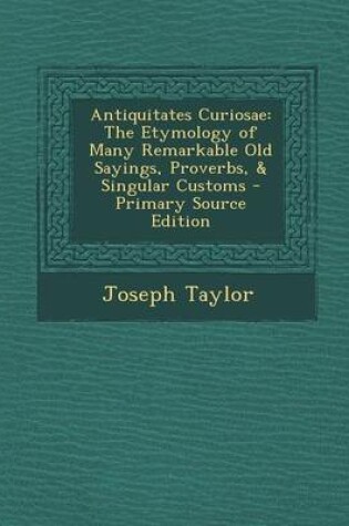 Cover of Antiquitates Curiosae