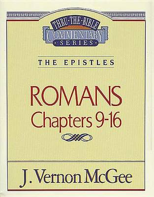 Book cover for Thru the Bible Vol. 43: The Epistles (Romans 9-16)