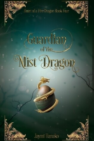Cover of Guardian of the Mist Dragon