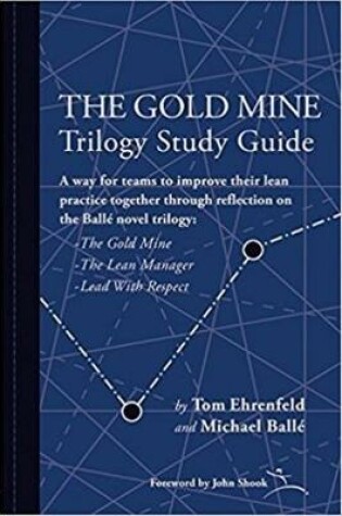 Cover of The Gold Mine Trilogy Study Guide